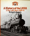 Book cover of A History of the LNER by BONAVIA, Michael R. 